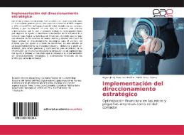 Implementación del direccionamiento estratégico di Bryan Jervy Huaman Medina, LIZIE Perez Torres edito da EAE