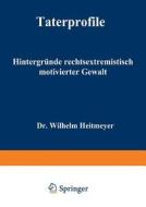 Täterprofile di Joachim Müller edito da Deutscher Universitätsvlg