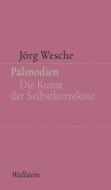 Palinodien di Jörg Wesche edito da Wallstein Verlag GmbH