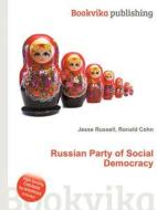 Russian Party Of Social Democracy edito da Book On Demand Ltd.