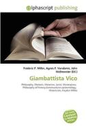 Giambattista Vico di #Miller,  Frederic P. Vandome,  Agnes F. Mcbrewster,  John edito da Vdm Publishing House