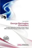 George Barrington (cricketer) edito da Cred Press