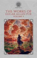 The Works of Edgar Allan Poe Volume 5 di Edgar Allan Poe edito da Throne Classics