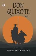 Don Quixote Vol I di Miguel de Cervantes edito da Pharos Books Private Limited