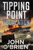 Tipping Point di John O'Brien edito da Independently Published