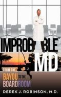 Improbable MD di Derek Robinson edito da Hazel Eyes Press LLC