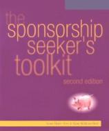 The Sponsorship Seeker's Toolkit di Kim Skildum-Reid, Anne-Marie Grey edito da Mcgraw-hill Education - Europe