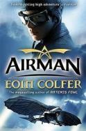 Airman di Eoin Colfer edito da Penguin Books Ltd