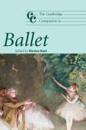 The Cambridge Companion to Ballet edito da Cambridge University Press