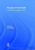 Peoples of the Pacific di Paul D'Arcy edito da Routledge