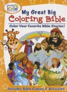 My Great Big Coloring Bible with Activities edito da Concordia Publishing House