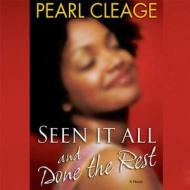 Seen It All and Done the Rest di Pearl Cleage edito da Audiogo