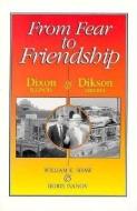 From Fear To Friendship di William E. Shaw, Boris Ivanov edito da Open Court Publishing Co ,u.s.