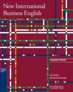 New International Business English Student's Book di Leo Jones, Richard Alexander edito da Cambridge University Press