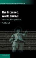 The Internet, Warts and All di Paul Bernal edito da Cambridge University Press