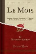 Le Mois di Dumas edito da Forgotten Books