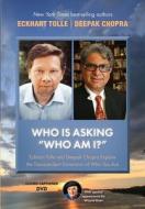 Who Is Asking "who Am I?" di Deepak Chopra, Eckhart Tolle edito da Hay House Inc