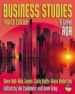 Business Studies For Aqa di Dave Hall, Rob Jones, Carlo Raffo, Alain Anderton, Ian Chambers, Dave Gray edito da Pearson Education Limited