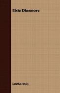 Elsie Dinsmore di Martha Finley edito da Kraus Press