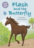 Reading Champion: Flash and the Butterfly di Jill Atkins edito da Hachette Children's Group