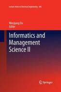 Informatics And Management Science Ii edito da Springer