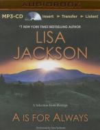 A is for Always: A Selection from Revenge di Lisa Jackson edito da Brilliance Audio