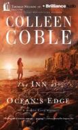 The Inn at Ocean's Edge di Colleen Coble edito da Thomas Nelson on Brilliance Audio