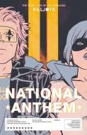 The True Lives of the Fabulous Killjoys: National Anthem di Gerard Way, Shaun Simon edito da DARK HORSE COMICS
