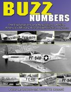 Buzz Numbers di M. Peter Bowers, W. David Menard edito da Specialty Press