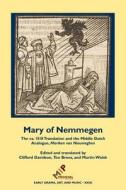 Mary of Nemmegen di Clifford Davidson edito da ARC Humanities