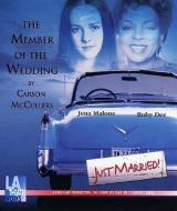 The Member of the Wedding di Carson McCullers edito da LA Theatre Works