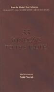 33 Windows of the Truth di Bediuzzaman Said Nursi edito da Tughra Books