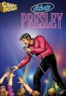 Elvis Presley Graphic Biography edito da Saddleback Educational Publishing, Inc.