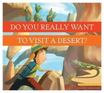 Dyrwtv a Desert? di Bridget Heos, Daniele Fabbri edito da Black Rabbit Books