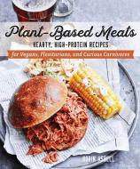 Plant-Based Meats di Robin Asbell edito da WW Norton & Co