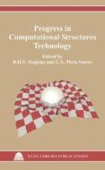 Progress in Computational Structures Technology edito da Saxe-Coburg Publications