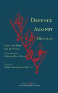 Defence Against Disaster di Abu Bakr Ibn al-'Arabi edito da Diwan Press