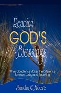 Reaping God's Blessings di Sandra H Moore edito da PriorityONE Publications