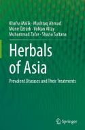 Herbals of Asia di Khafsa Malik, Mushtaq Ahmad, Shazia Sultana, Volkan Altay, Muhammad Zafar, Münir Öztürk edito da Springer International Publishing