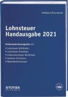 Lohnsteuer Handausgabe 2021 di Sabine Nußbaum, Anke Brachmann edito da Stollfuß Medien GmbH