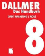 Das Handbuch Direct Marketing & More edito da Gabler Verlag