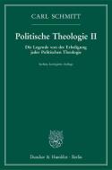 Politische Theologie II di Carl Schmitt edito da Duncker & Humblot GmbH