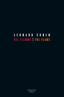 Die Flamme - The Flame di Leonard Cohen edito da Kiepenheuer & Witsch GmbH