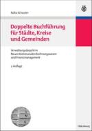 Doppelte Buchführung für Städte, Kreise und Gemeinden di Falko Schuster edito da Gruyter, de Oldenbourg