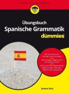 Übungsbuch Spanische Grammatik für Dummies di Jimena Ruiz edito da Wiley VCH Verlag GmbH