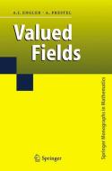 Valued Fields di Antonio J. Engler, Alexander Prestel edito da Springer Berlin Heidelberg
