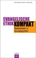 Evangelische Ethik kompakt edito da Guetersloher Verlagshaus