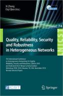 Quality, Reliability, Security and Robustness in Heterogeneous Networks edito da Springer-Verlag GmbH