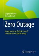 Zero Outage di Stephan Kasulke, Jasmin Bensch edito da Gabler, Betriebswirt.-Vlg