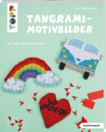 Tangrami-Motivbilder di Vera Isabelle Blasum edito da Frech Verlag GmbH